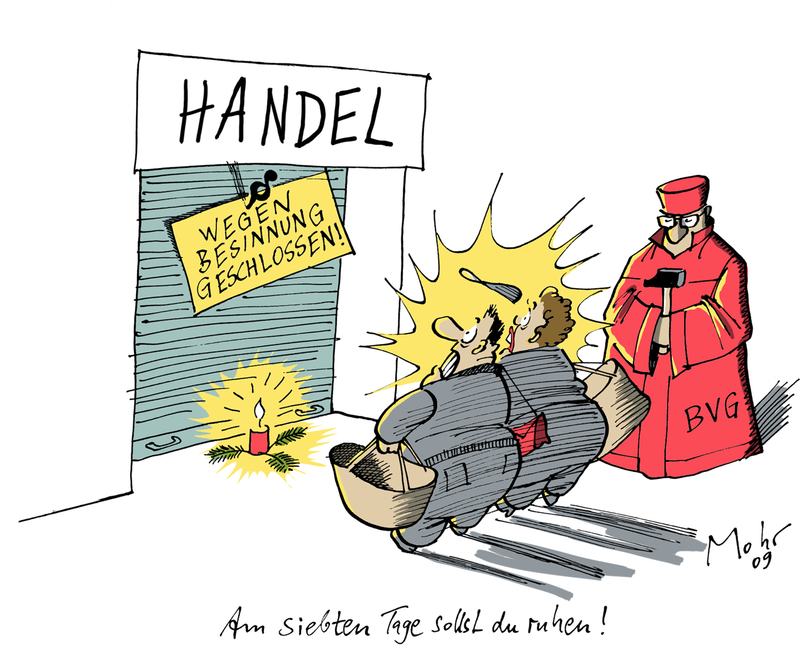 Am siebten Tage sollst du ruhen!
