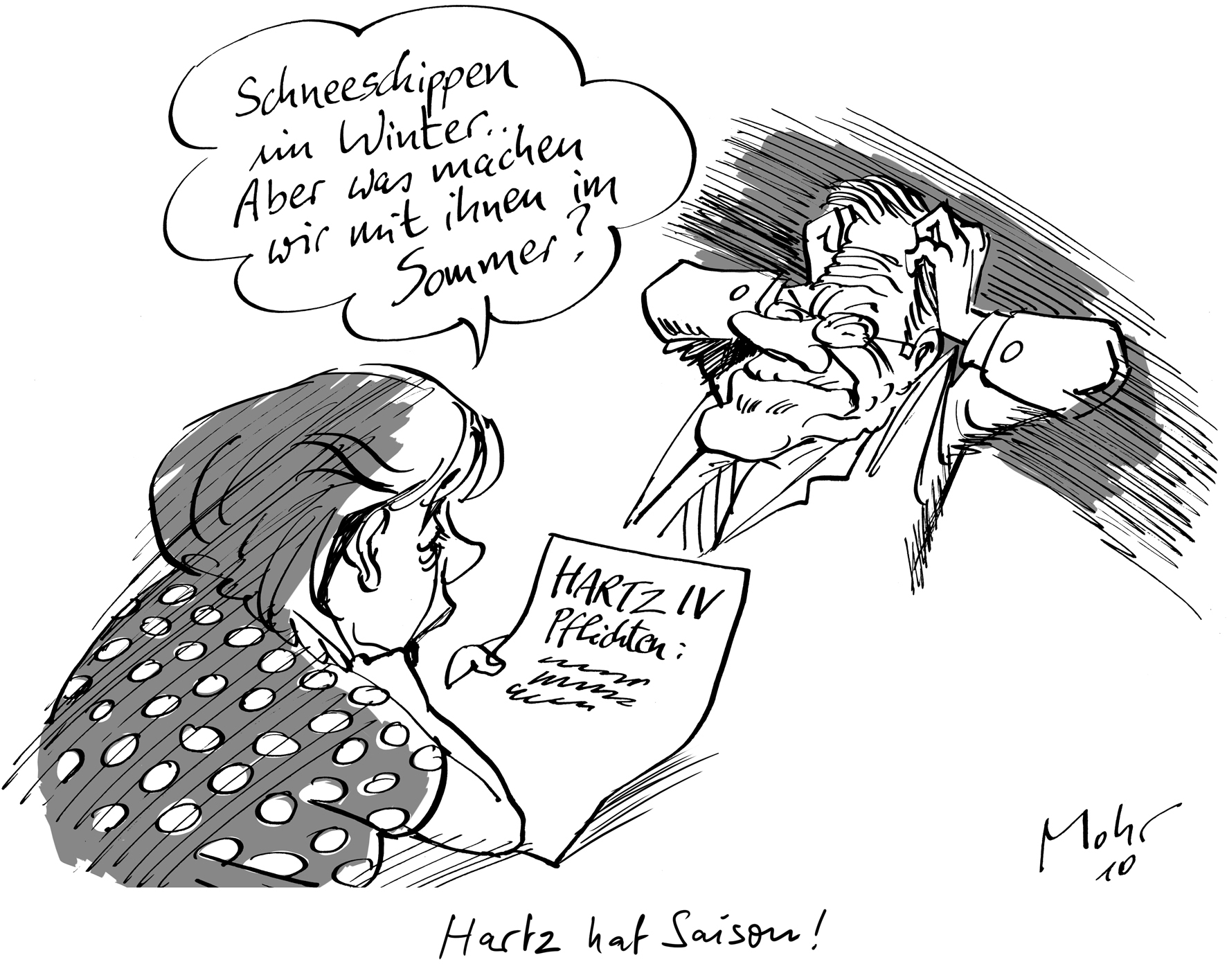 Hartz hat Saison!