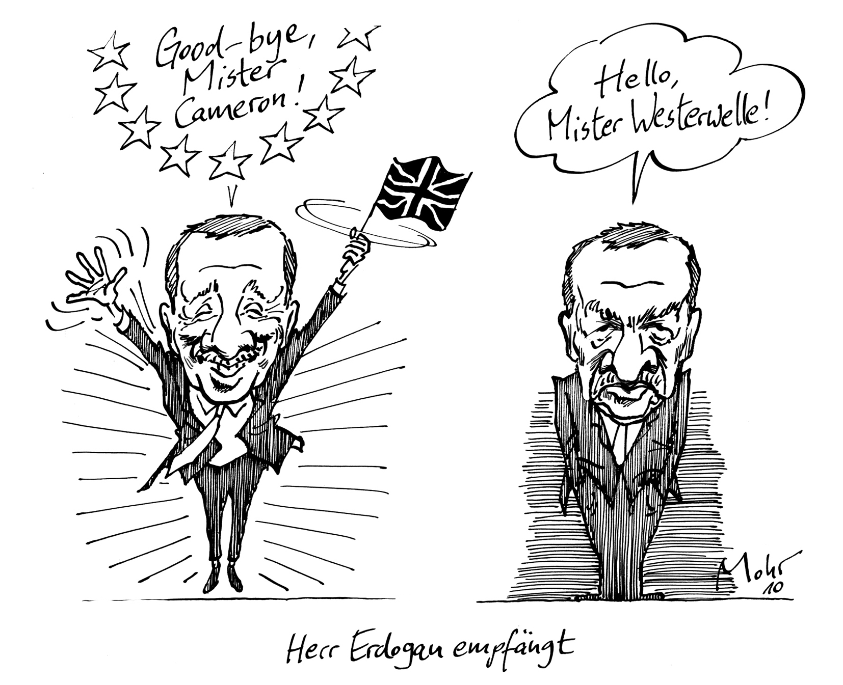 Herr Erdogan empfängt