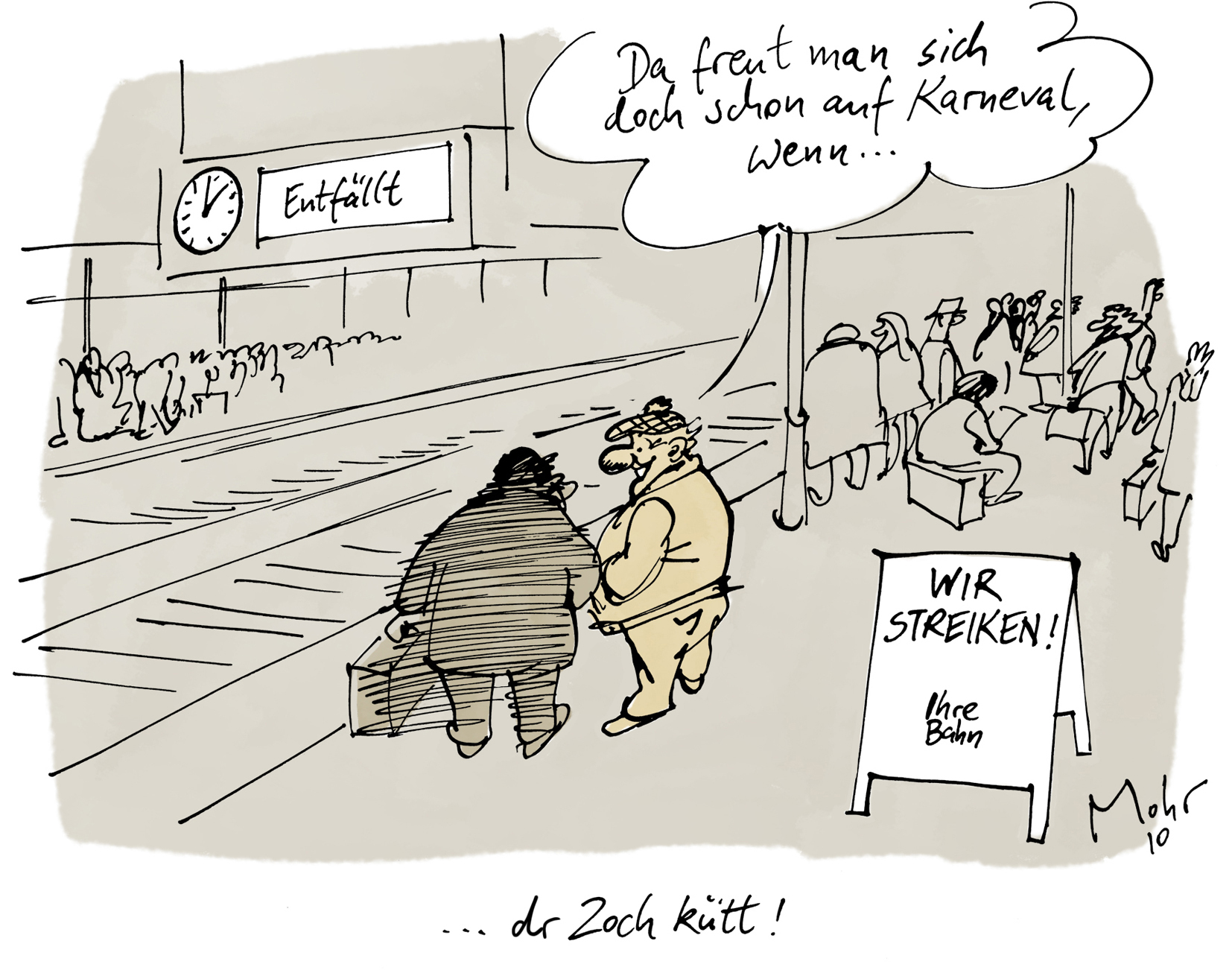 ... dr Zoch kütt!