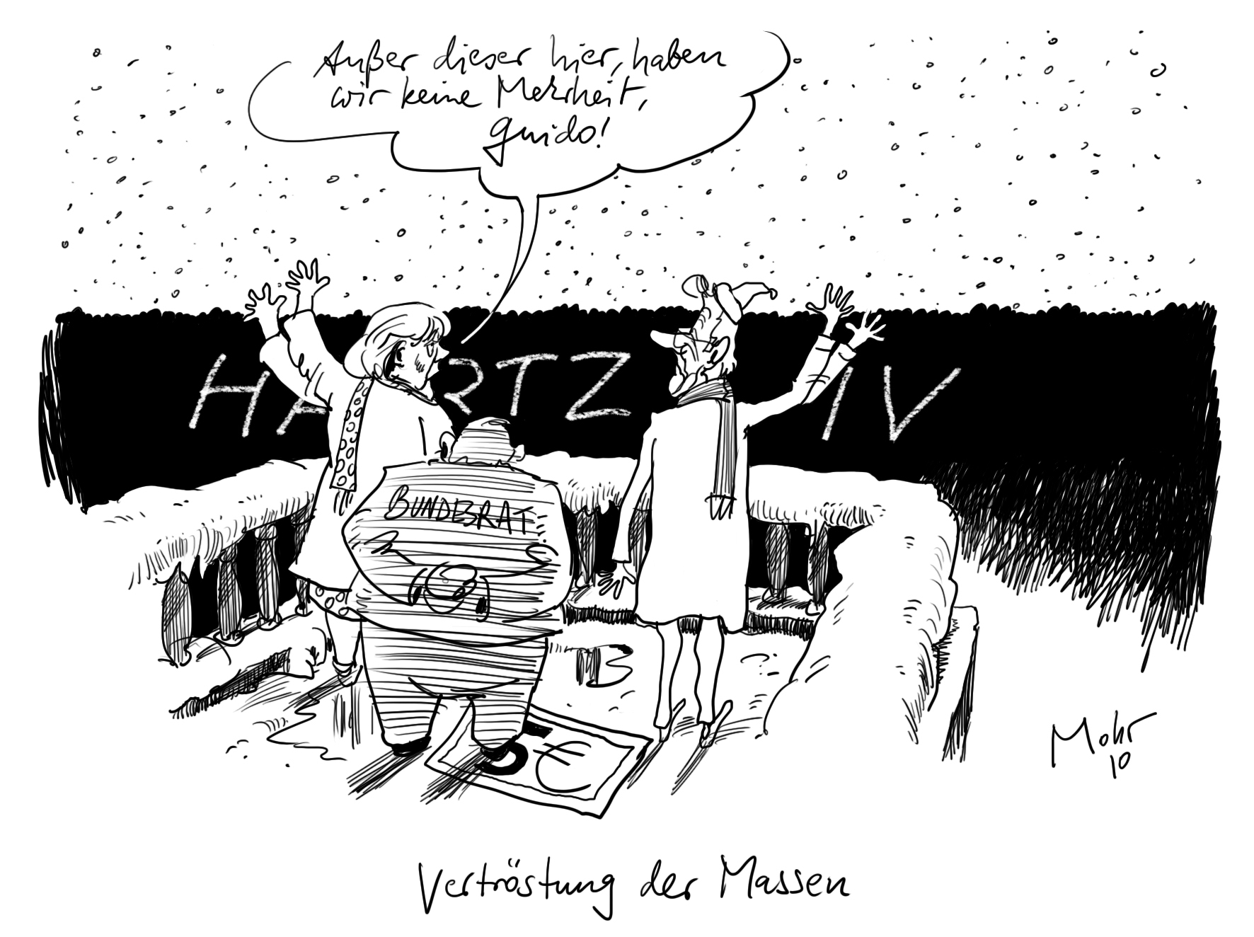 Vertröstung der Massen