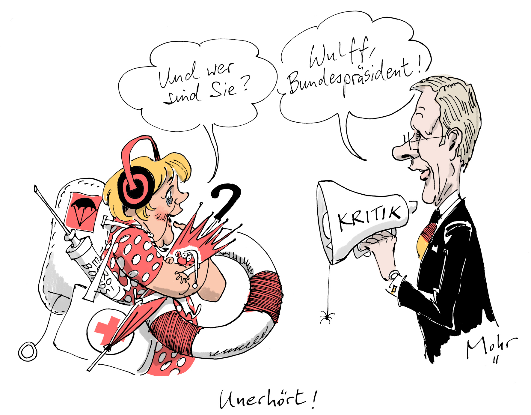 Unerhört!