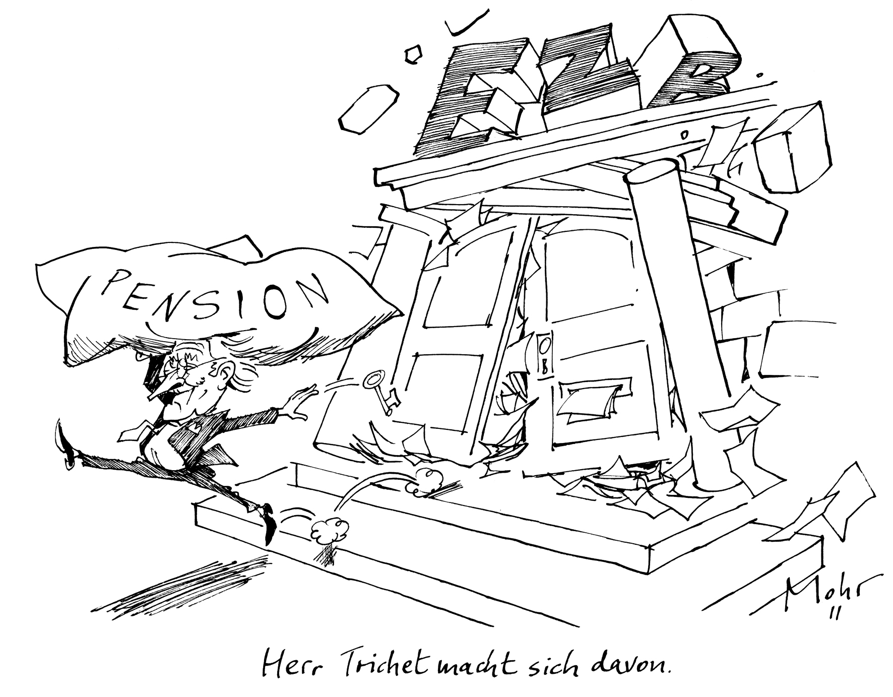 Herr Trichet macht sich davon.