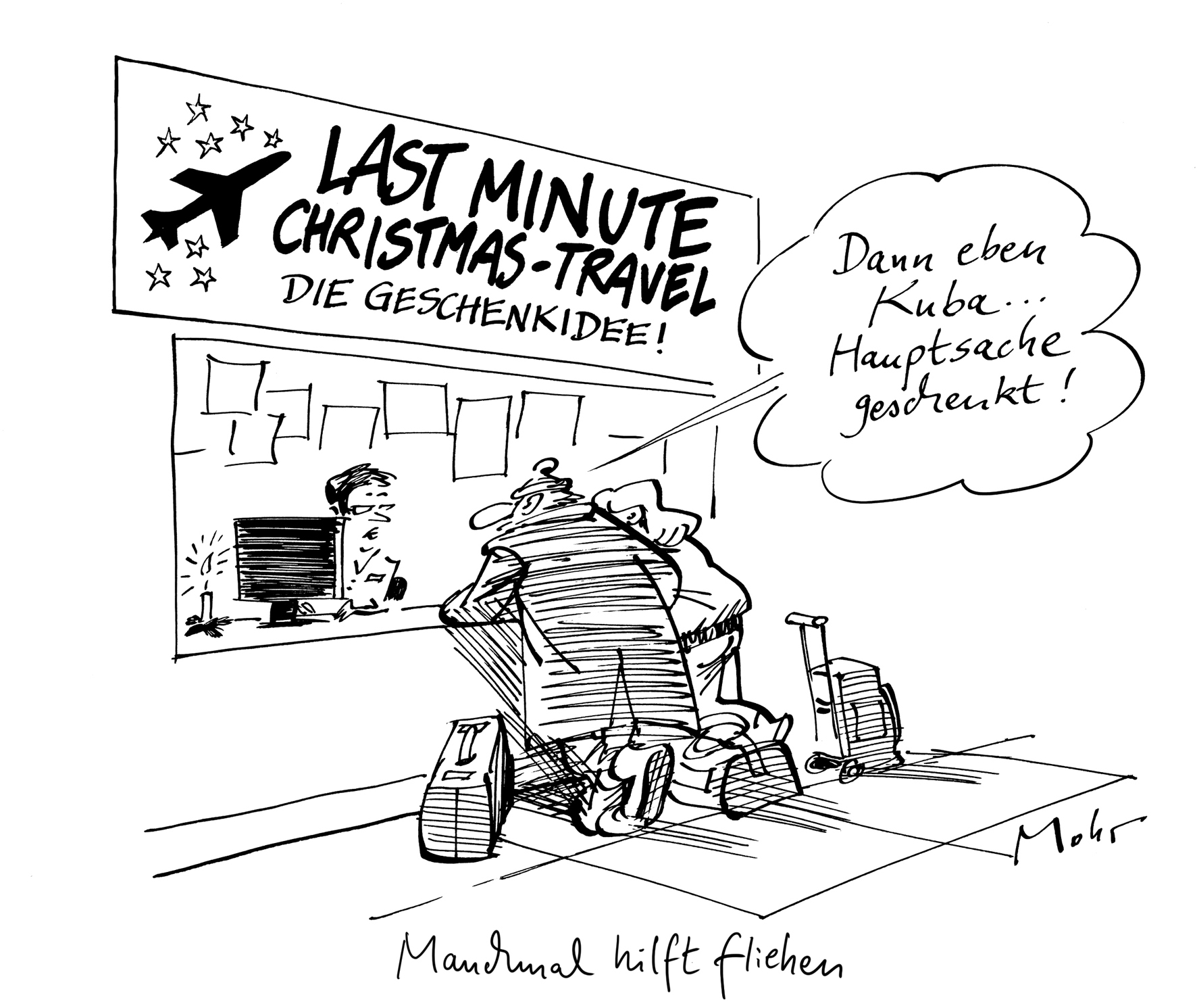 Manchmal hilft fliehen