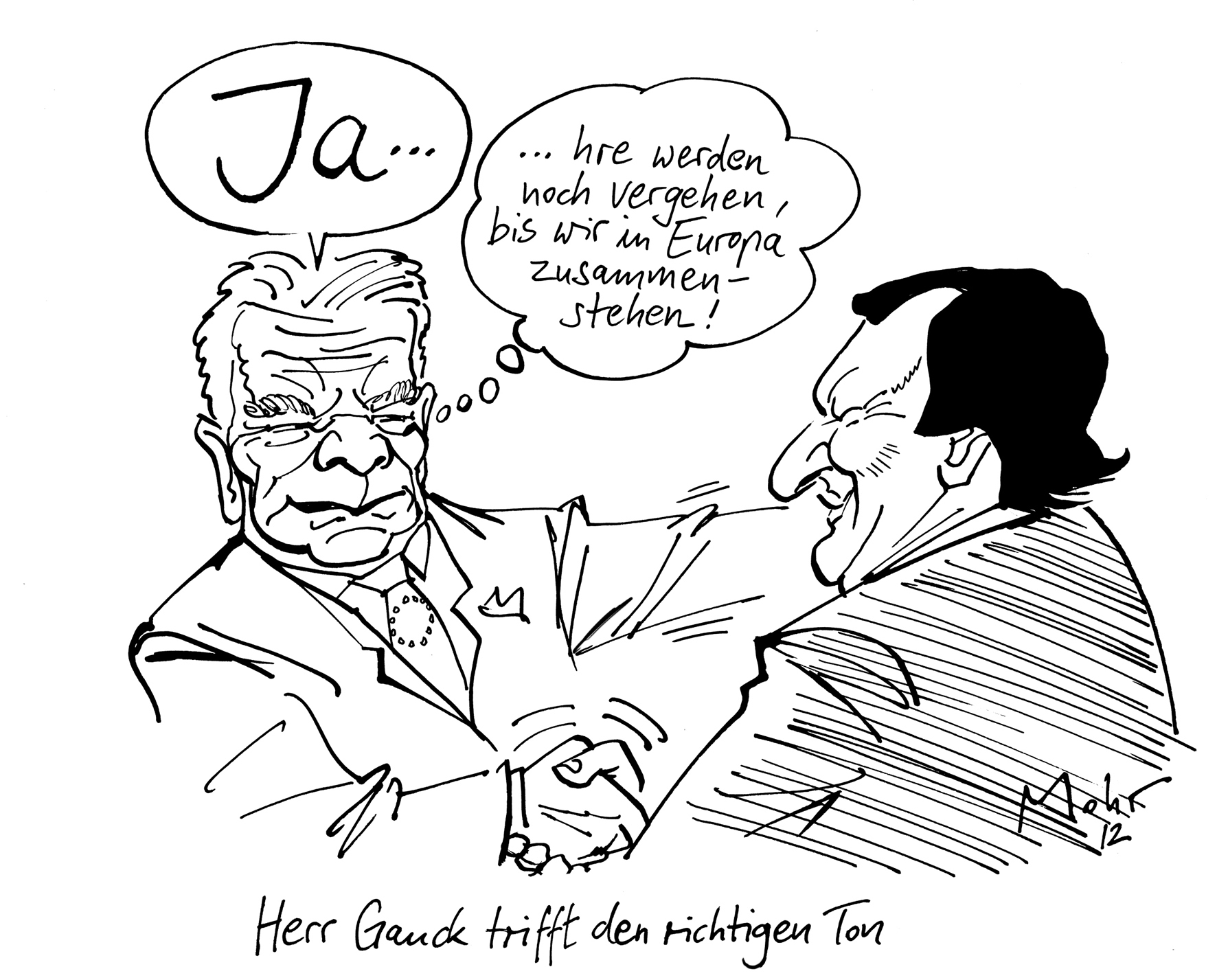Herr Gauck trifft den richtigen Ton
