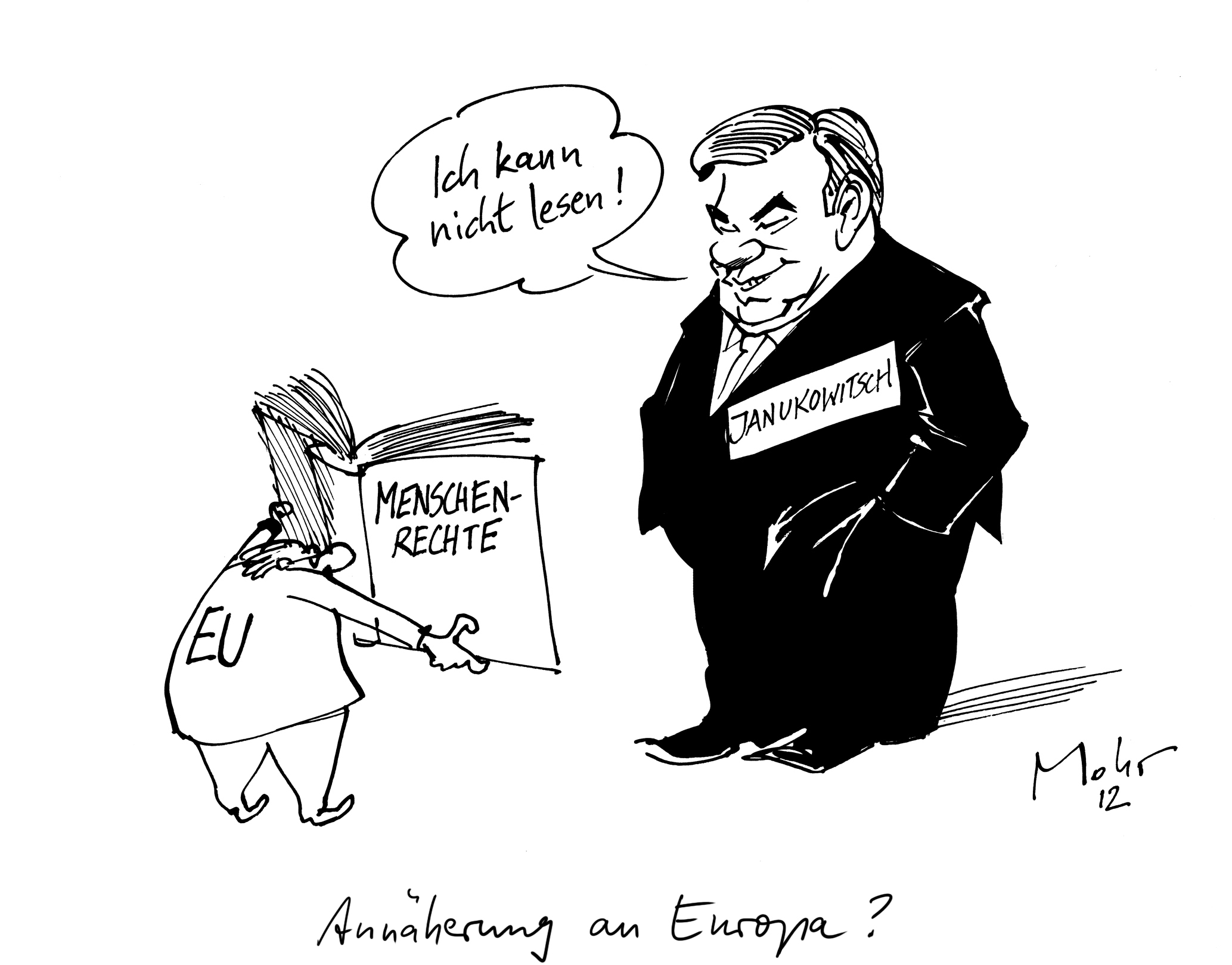Annäherung an Europa?