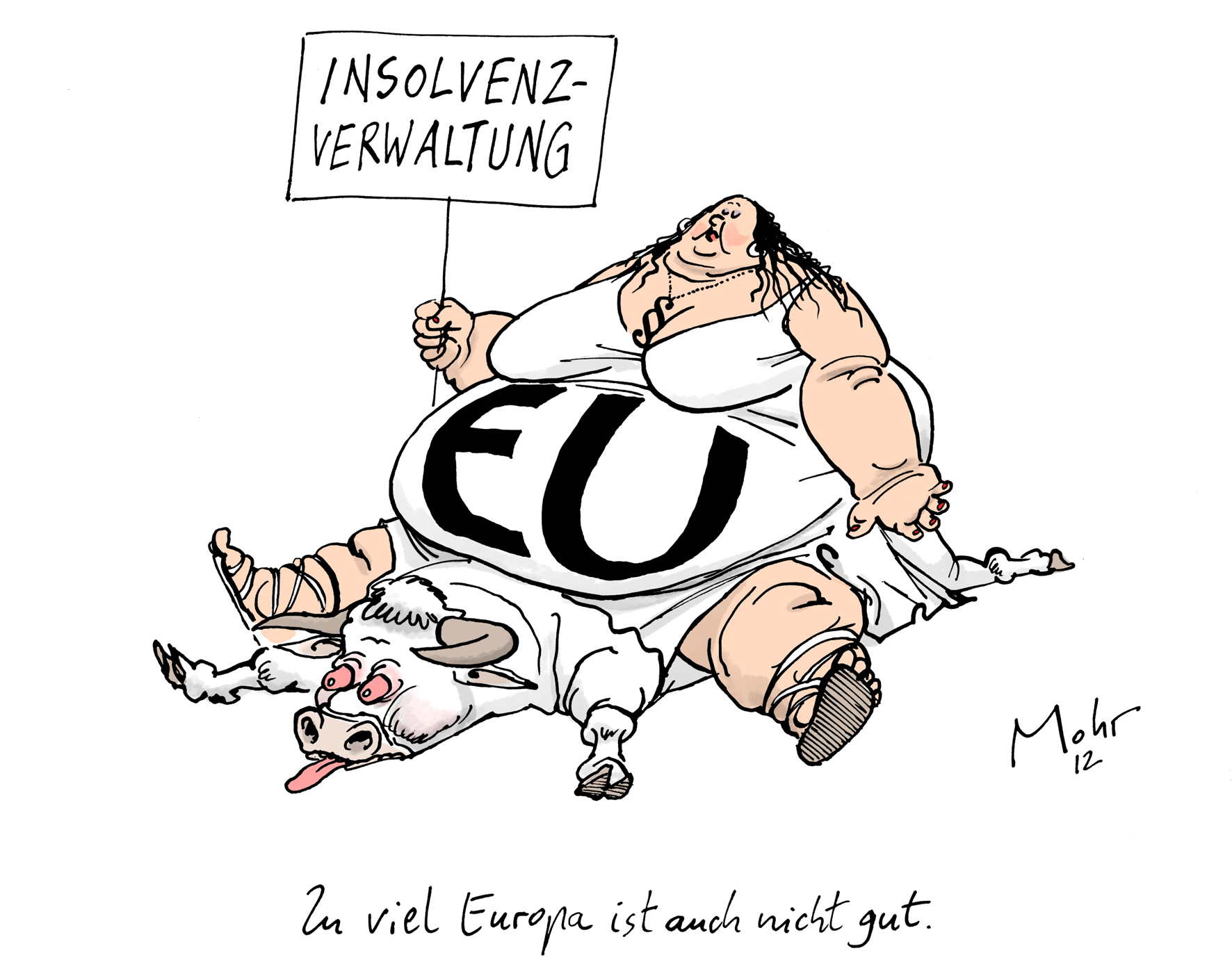Zu viel Europa ist auch nicht gut.