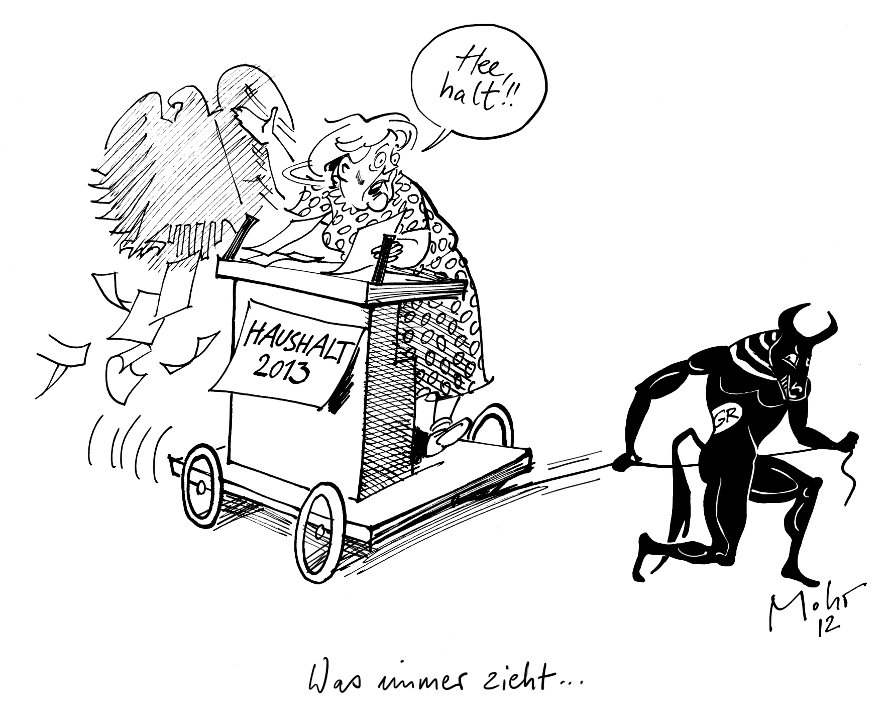 Was immer zieht...