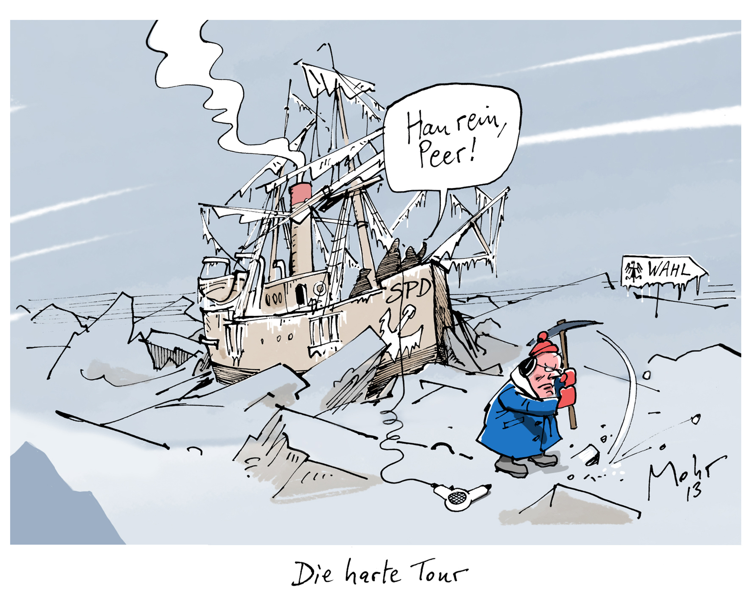 Die harte Tour