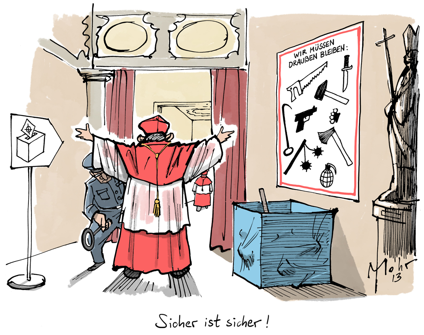 Sicher ist sicher!