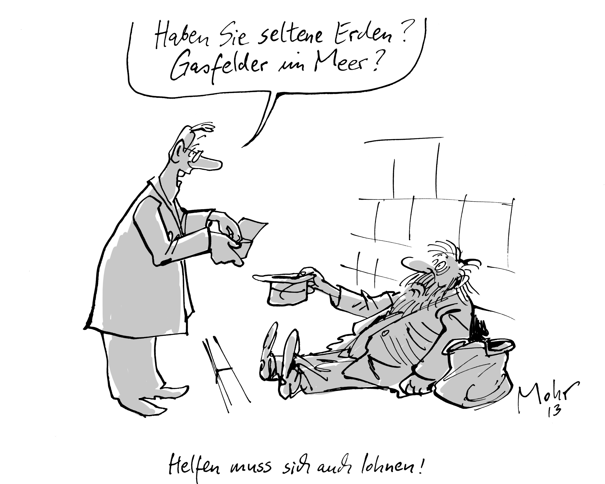 Helfen muss sich auch lohnen!