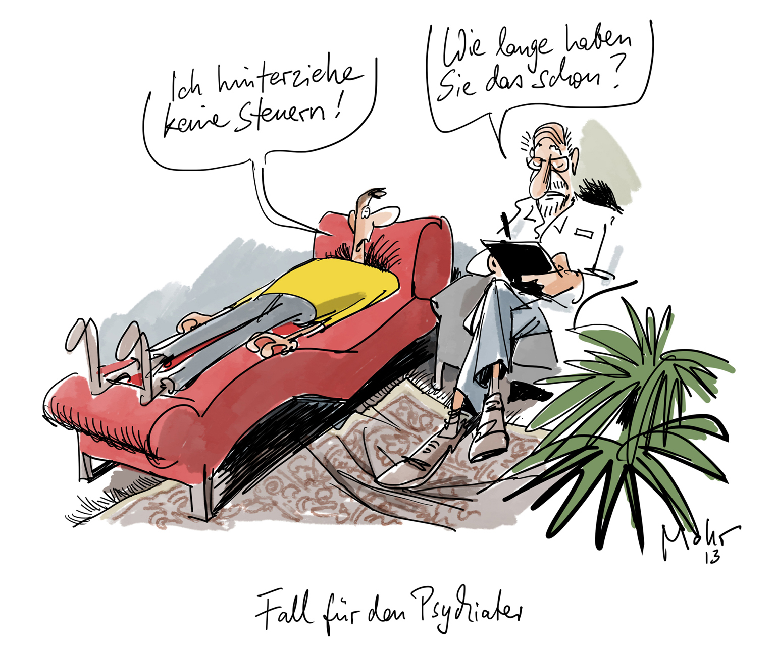 Fall für den Psychiater