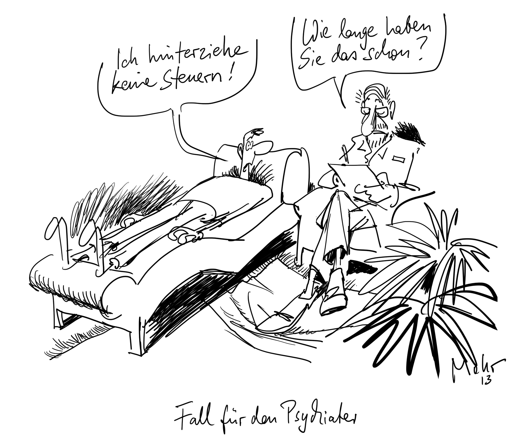 Fall für den Psychiater
