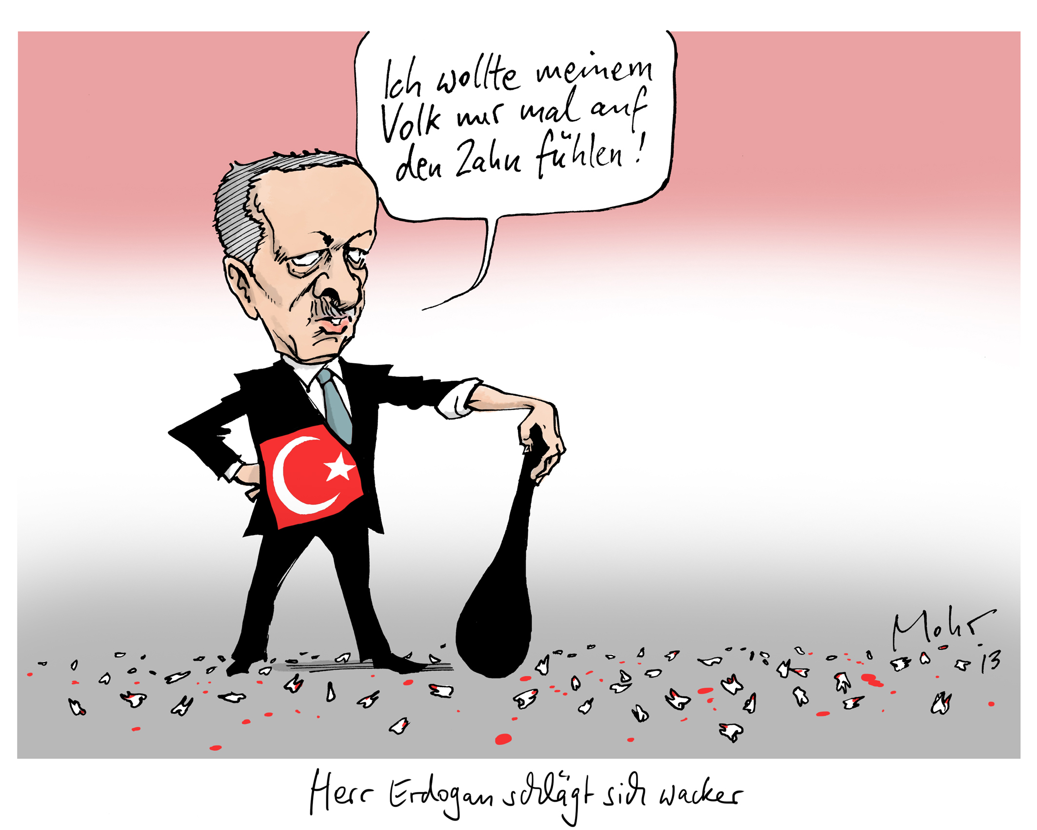 Herr Erdogan schlägt sich wacker