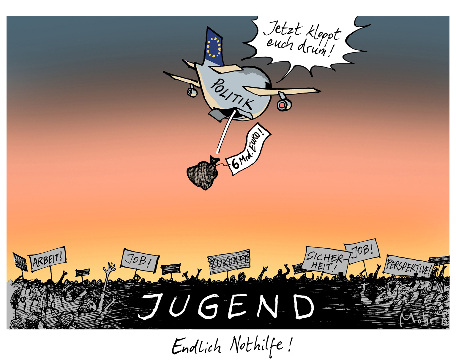Endlich Nothilfe!