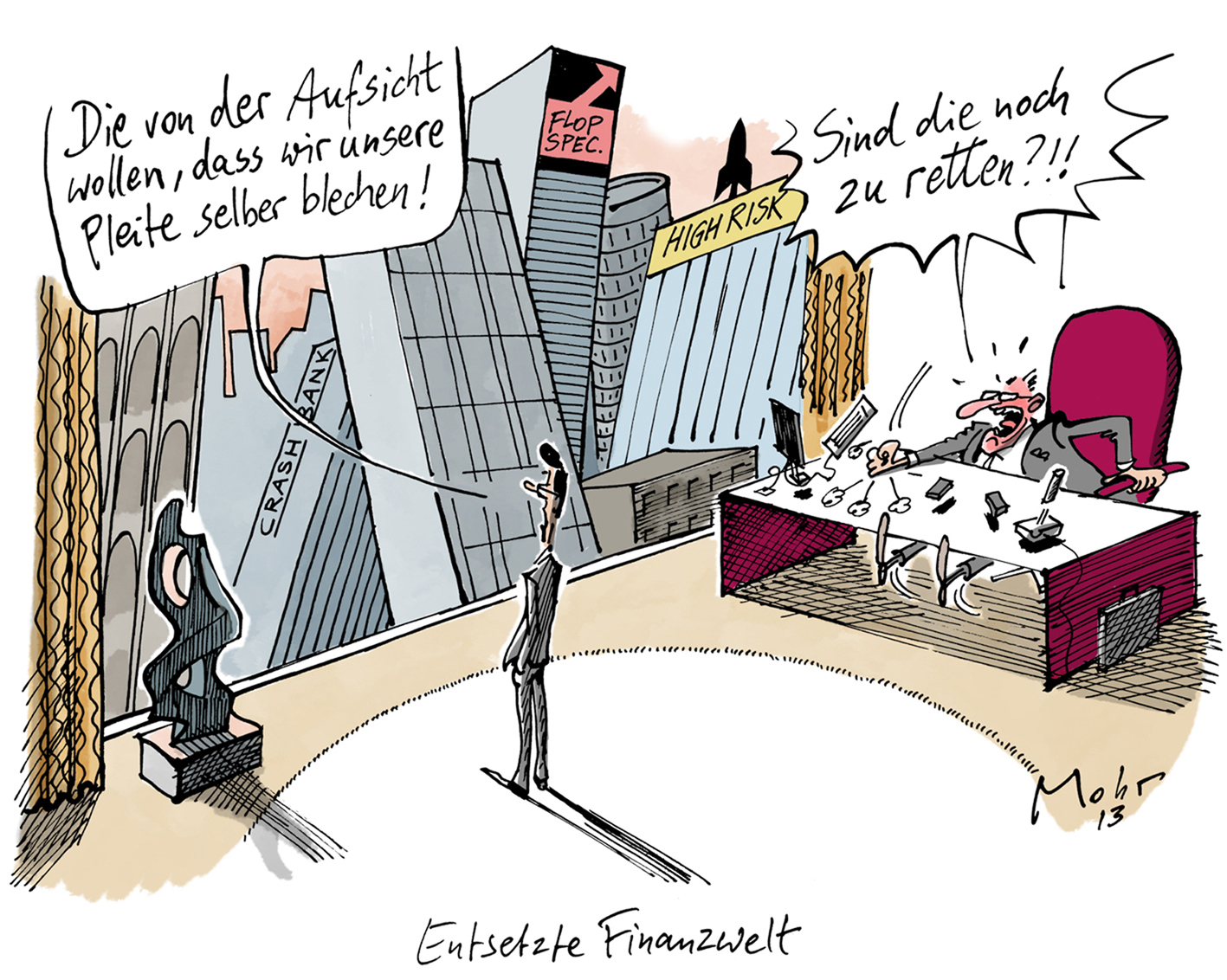 Entsetzte Finanzwelt