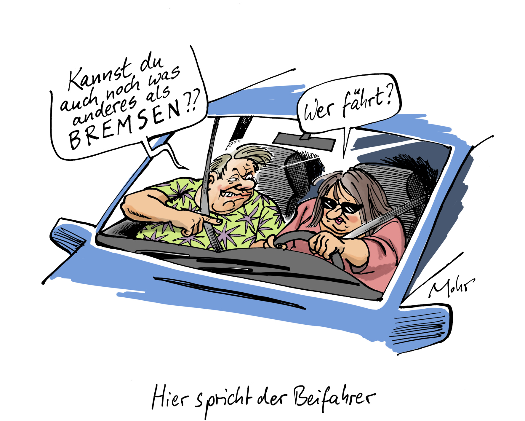 Her spricht der Beifahrer