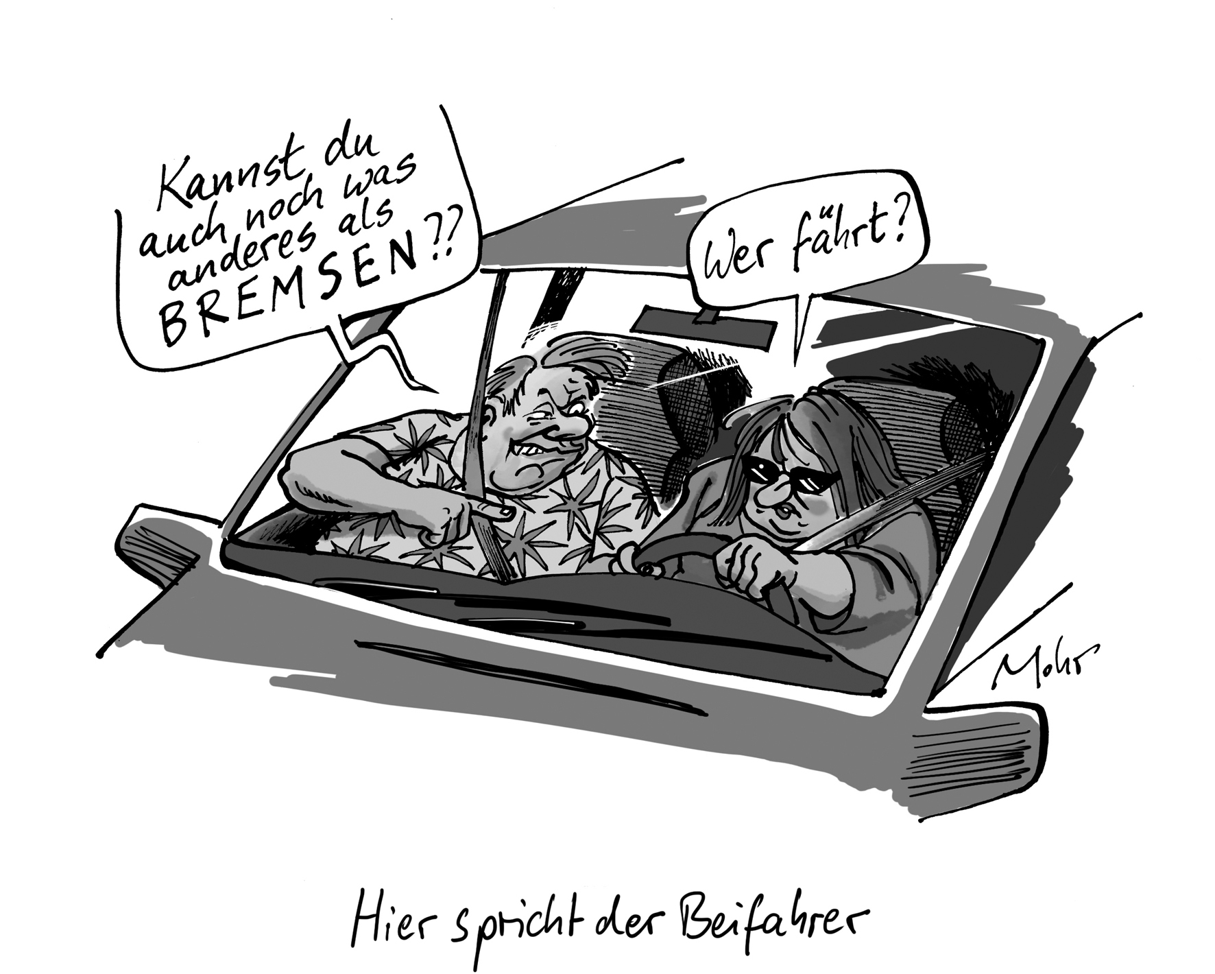 Her spricht der Beifahrer