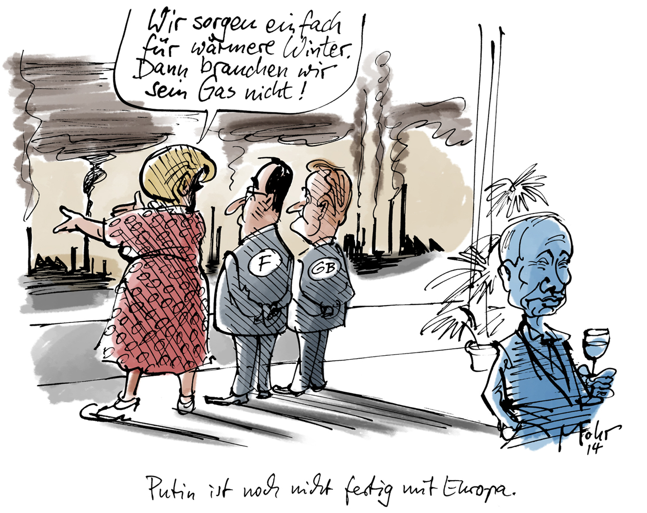 Putin ist noch nicht fertig mit Europa.