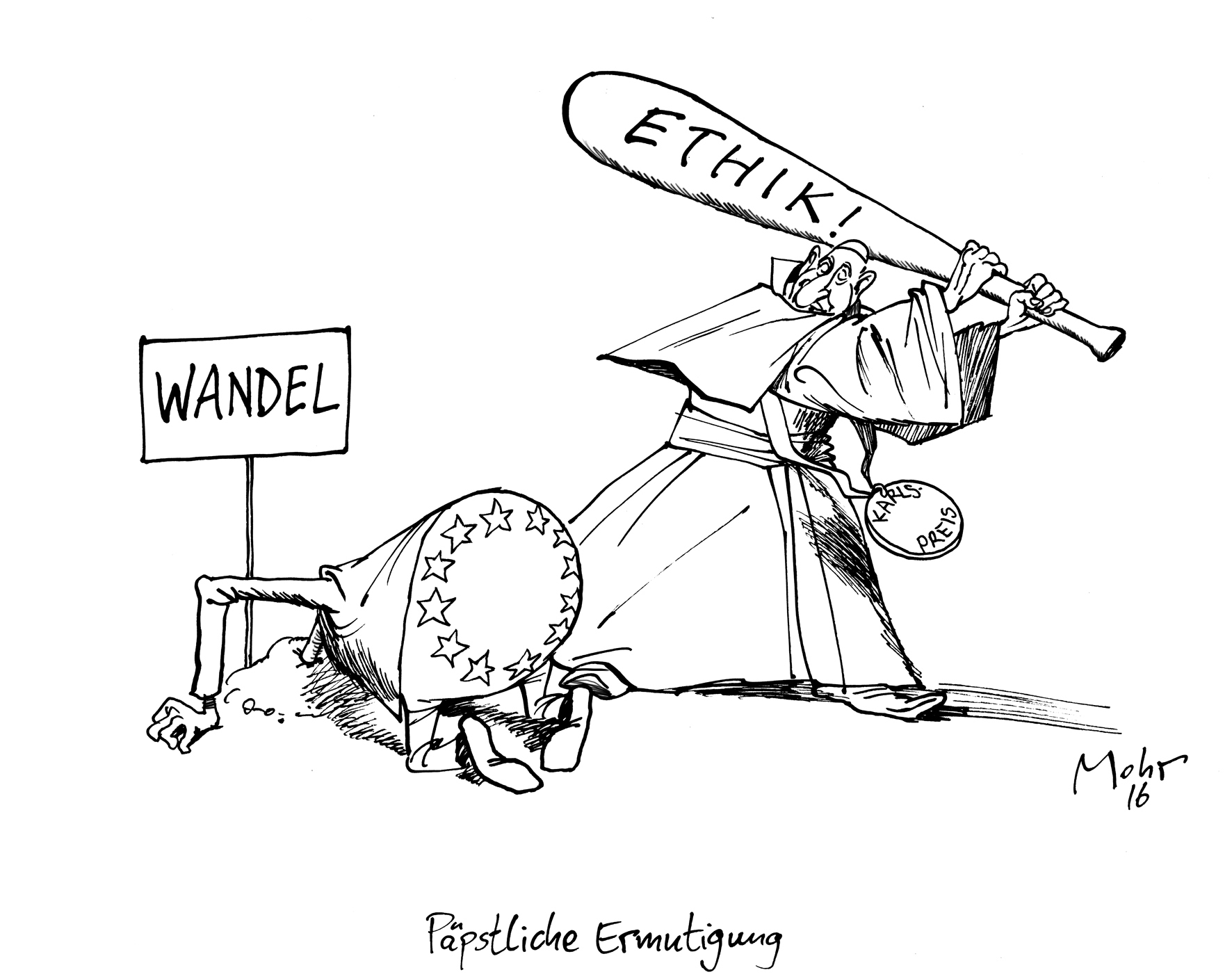 Päpstliche Ermutigung