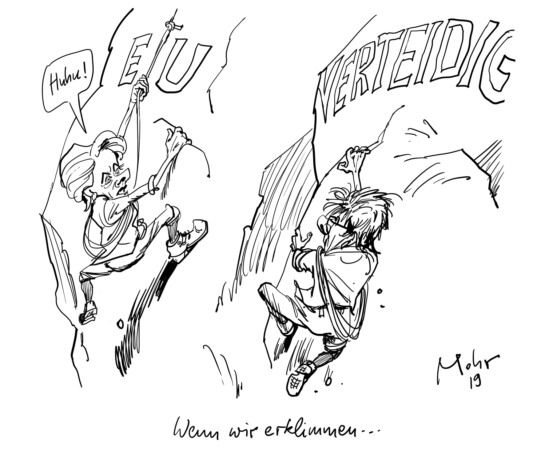 Wenn wir erklimmen...