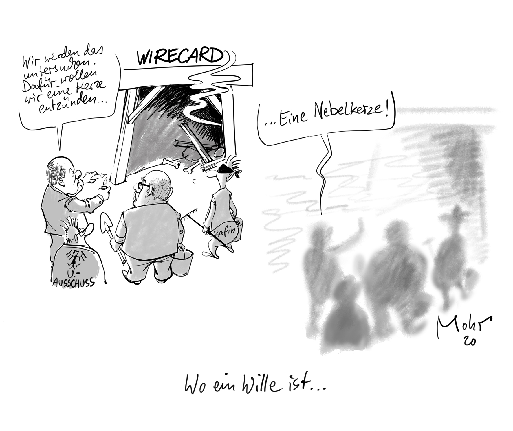 Wo ein Wille ist...