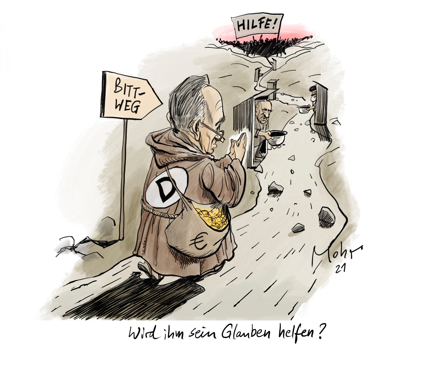 Wird ihm sein Glauben helfen?
