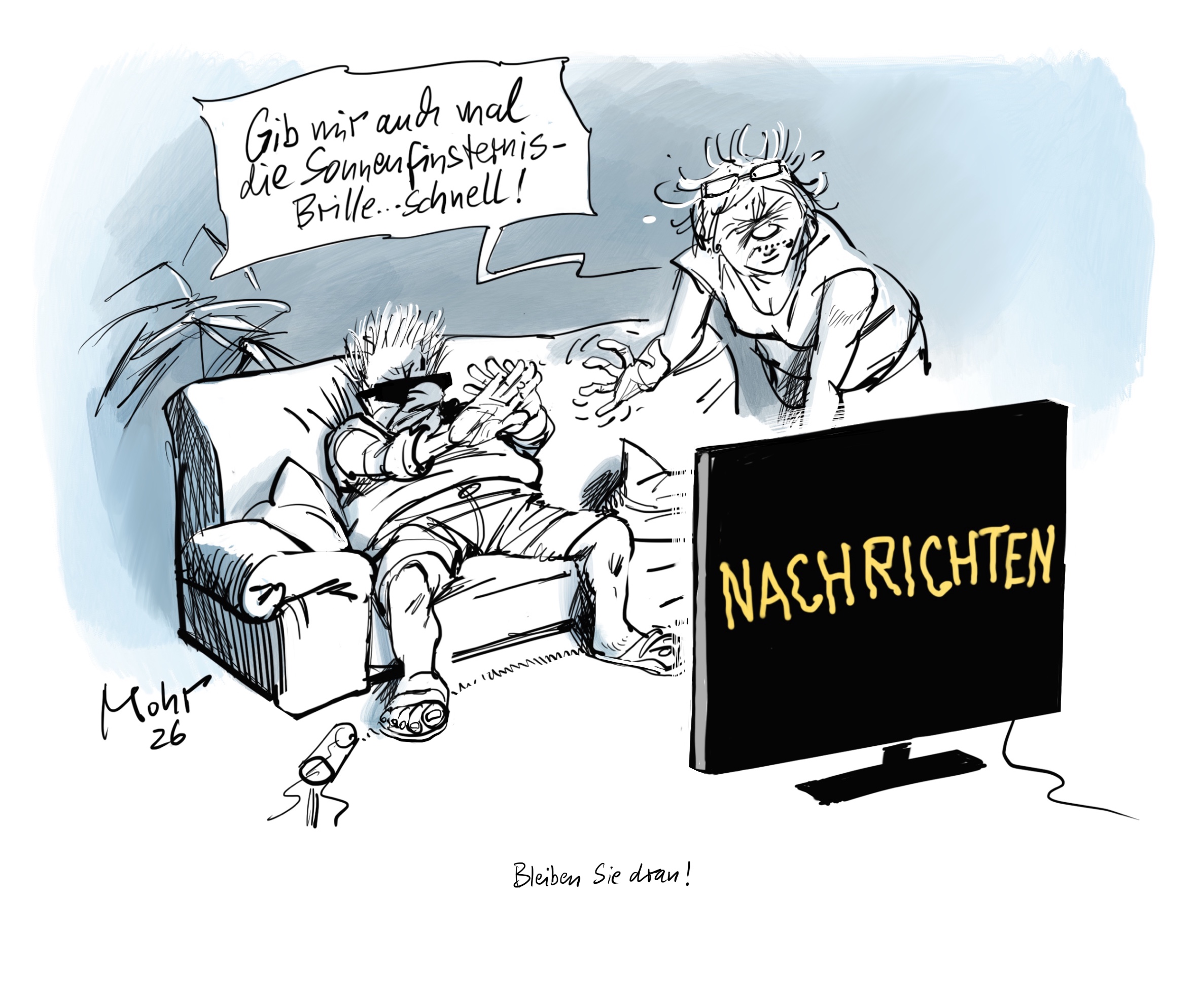Bleiben Sie dran!